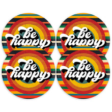 Load image into Gallery viewer, Be Happy 3.5 inch Round Coasters
