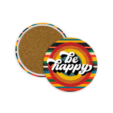 Load image into Gallery viewer, Be Happy 3.5 inch Round Coasters