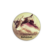 Load image into Gallery viewer, It's Better In The Bahamas Conch Shell 3.5 Inch Round Coasters