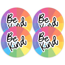 Load image into Gallery viewer, Be Kind 3.5 Inch Round Coasters
