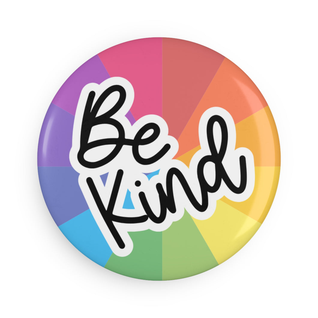 Be Kind 2.25 Inch Round Fridge Magnet