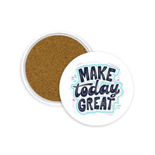Load image into Gallery viewer, Make Today Great 3.5 Inch Round Coasters
