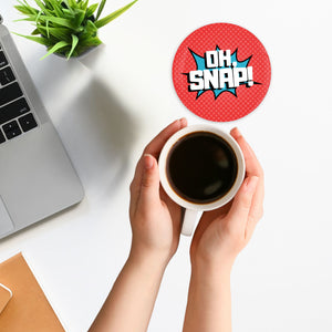 Oh Snap 3.5 Inch Round Coasters