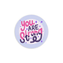 Load image into Gallery viewer, You Are Strong 3.5 Inch Round Coasters
