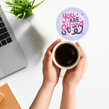 Load image into Gallery viewer, You Are Strong 3.5 Inch Round Coasters
